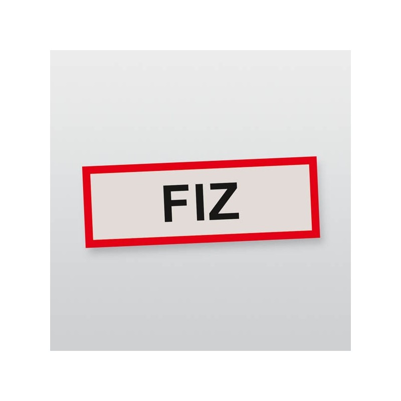 Schild FIZ
